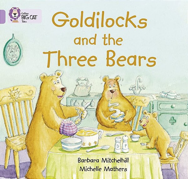 Goldilocks And The Three Bears - Collins Big Cat - Lilac/Band 00-..