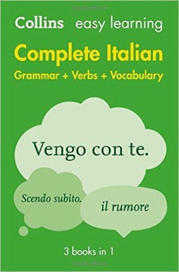 Collins Easy Learning Complete Italian Grammar, Verbs And Vocabulary (3 Books In 1)-..