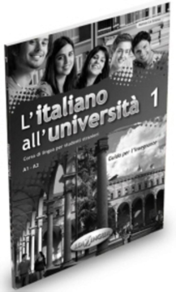 L'Italiano All'Università 1 - Guida Per L'Insegnante-..