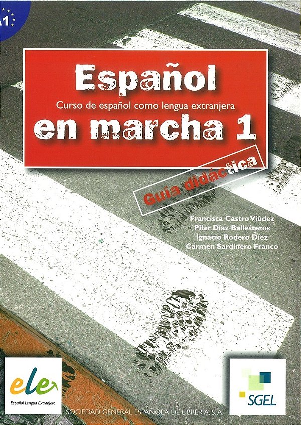 Español En Marcha 1 - Guia Didactica-..