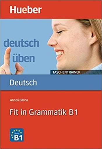 Deutsch Uben - Taschentrainer: Fit In Grammatik B1-..