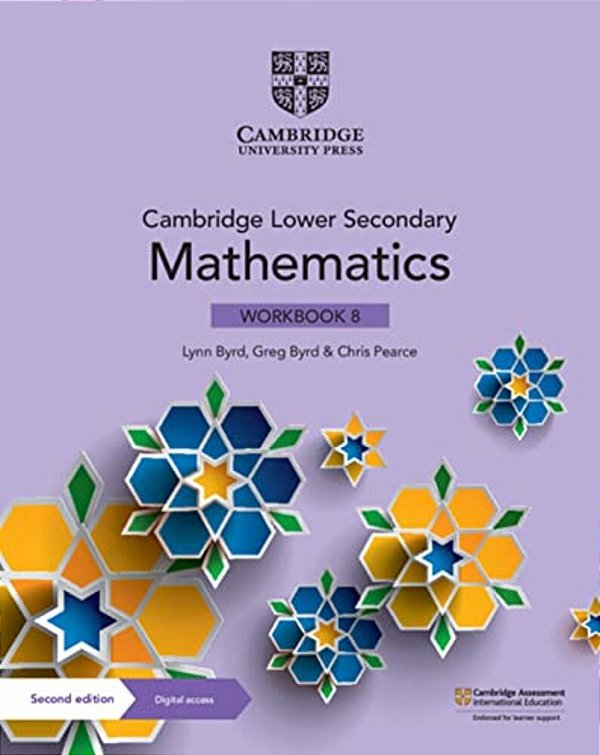 Cambridge Lower Secondary Mathematics Workbook 8 With Digital Access (1 Year) (Cambridge Lower Secondary Maths) 2ND Edition