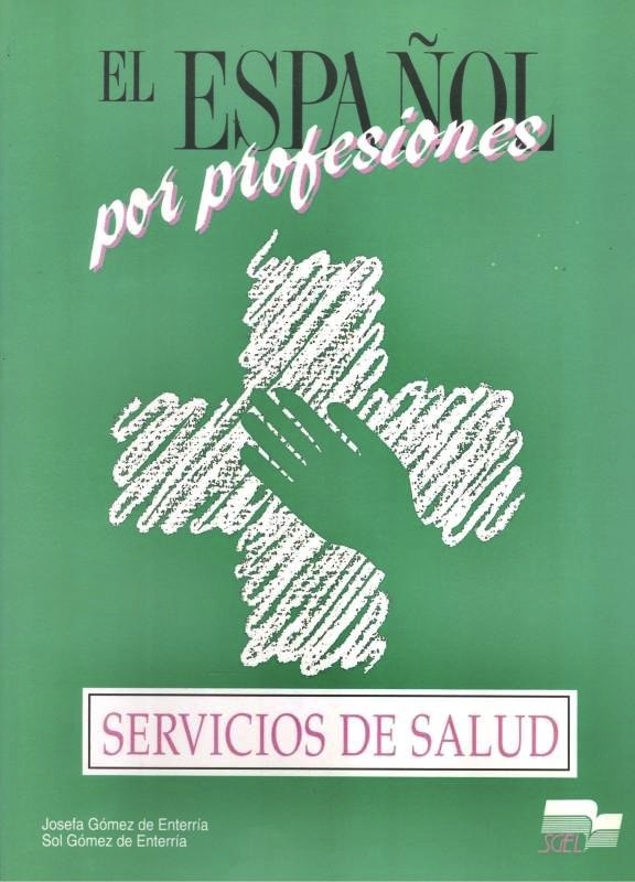 El Español Por Profesiones - Servicios De Salud-..