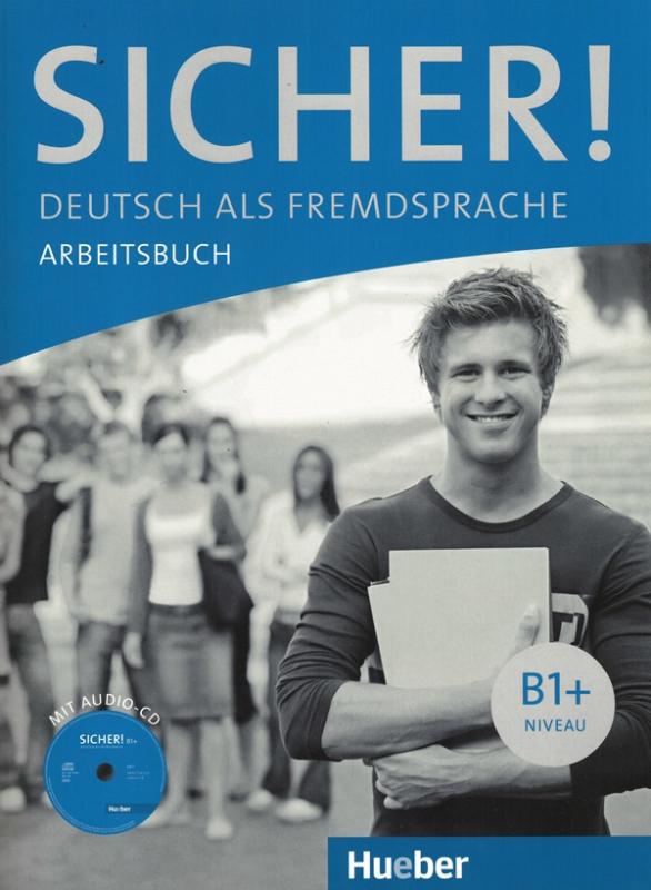 Sicher! B1+ - Arbeitsbuch Mit Audio-CD-..