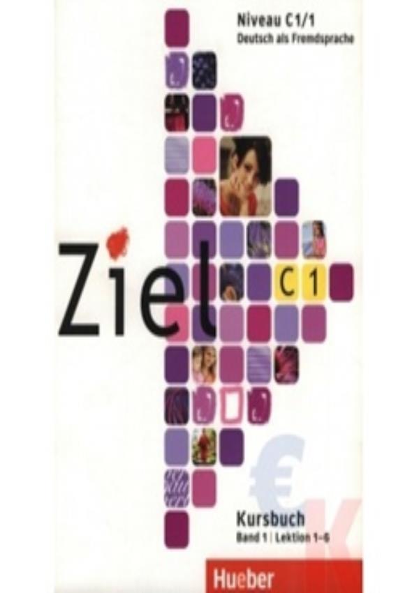 Ziel C1 Band 1 - Lektion 1-6 - Kursbuch-..