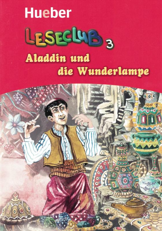 Aladdin Und Die Wunderlampe - Leseclub 3-..