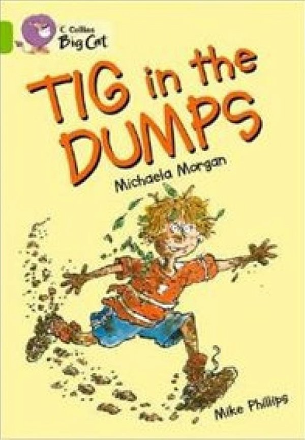 Tig In The Dumps-..