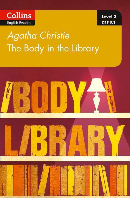 The Body In The Library - Collins Agatha Christie ELT Readers - Level 3 - Book With Downloadable Audio - Second Edition-..
