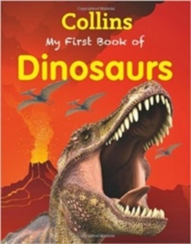 Collins My First Book Of Dinosaurs-..