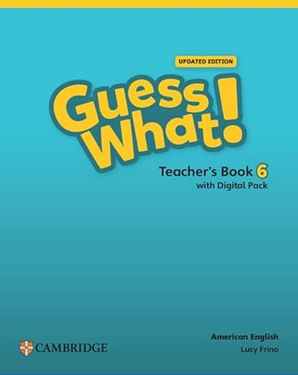 Guess What! American Edition 6 - Teacher's Book With Digital Pack - Updated Edition