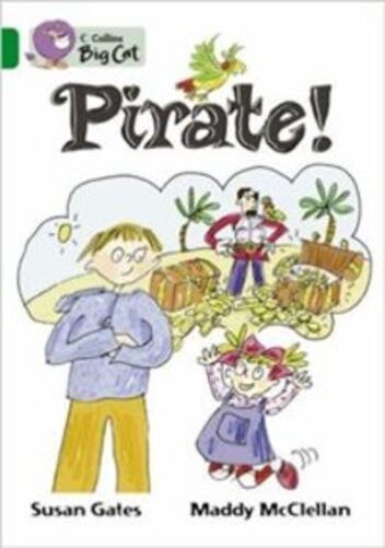 Pirate! - Collins Big Cat-..