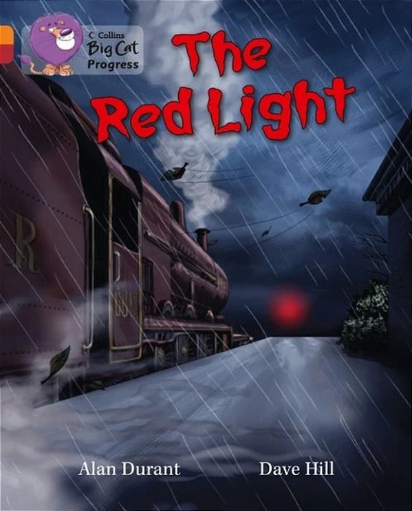 The Red Light - Collins Big Cat Progress-..