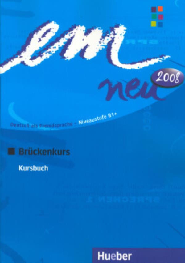 Em Neu 2008 Bruckenkurs - Kursbuch-..