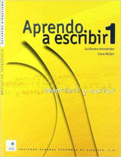 Aprendo A Escribir 1 - Describir Y Narrar-..