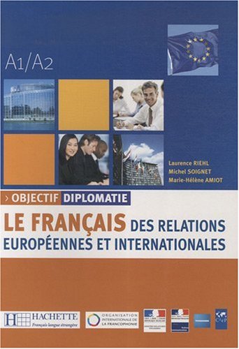 Objectif Diplomatie 1 - Livre De L'Élève-..
