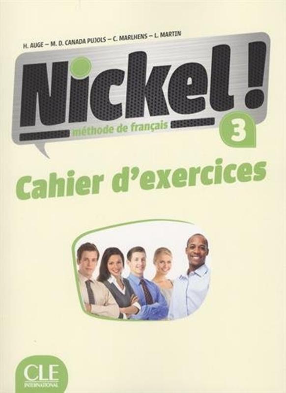 Nickel! 3 - Cahier D'Exercices-..