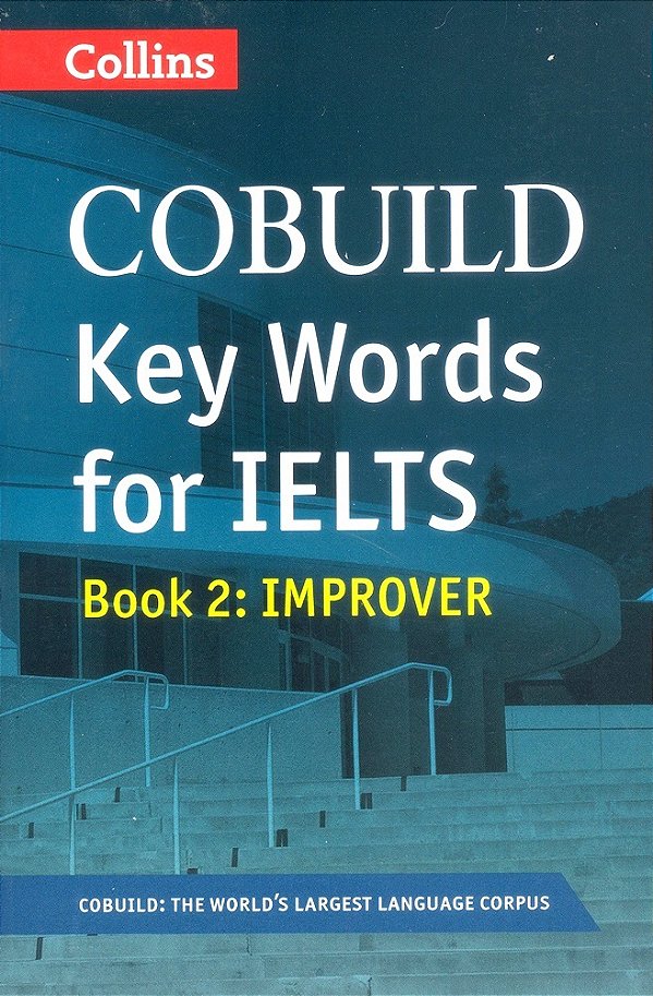 Collins Cobuild Key Words For Ielts 2 Improver-..