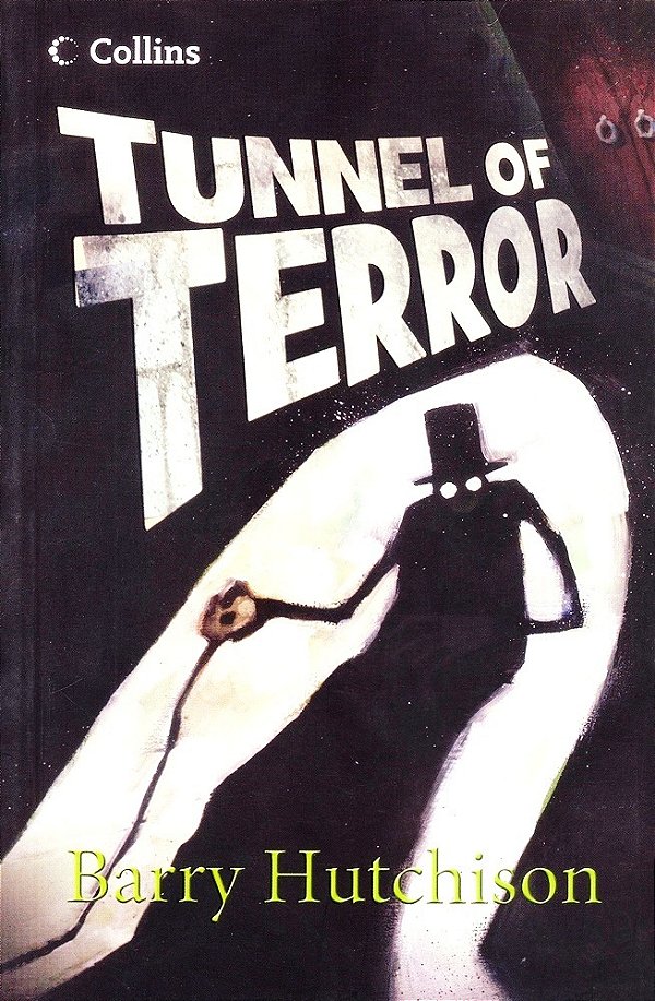 Tunnel Of Terror - Collins Read On-..