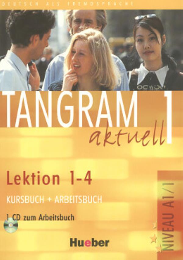 Tangram Aktuell 1 - Lektion 1-4 - Kursbuch Und Arbeitsbuch Mit Audio-CD Zum Arbeitsbuch-..