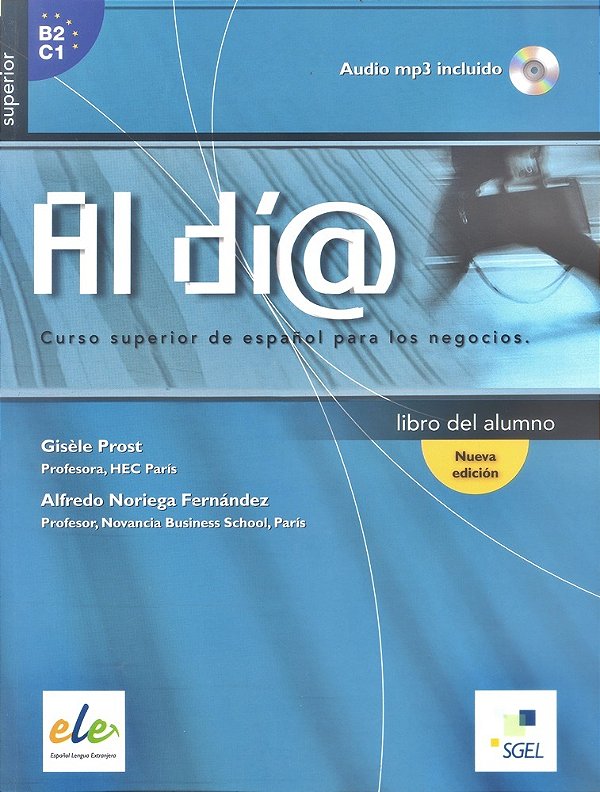 Al Día Superior - Libro Del Alumno Con CD Audio MP3 - Nueva Edición-..