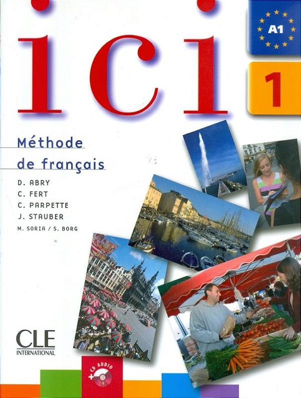 Ici 1 - Livre De L'Étudiant Avec CD - A1-..