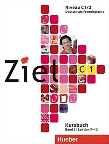Ziel C1 Band 2 - Lektion 7-12 - Kursbuch-..
