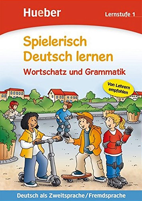 Spielerisch Deutsch Lernen 1 - Wortschatz Und Grammatik-..
