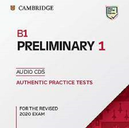 B1 Preliminary 1 For The Revised 2020 Exam - Audio CDs-..