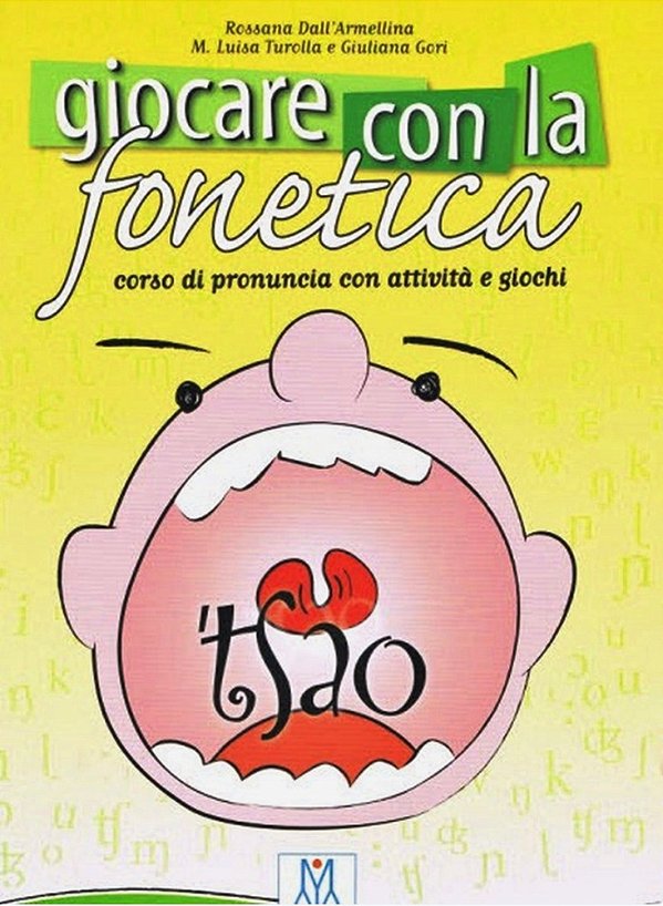 Giocare Con La Fonetica - Libro Con CD Audio-..