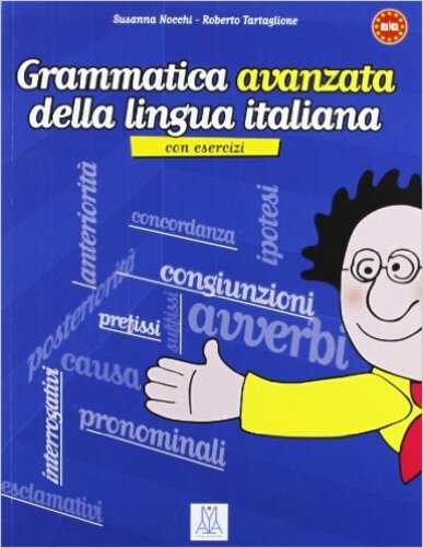 Grammatica Avanzata Della Lingua Italiana-..