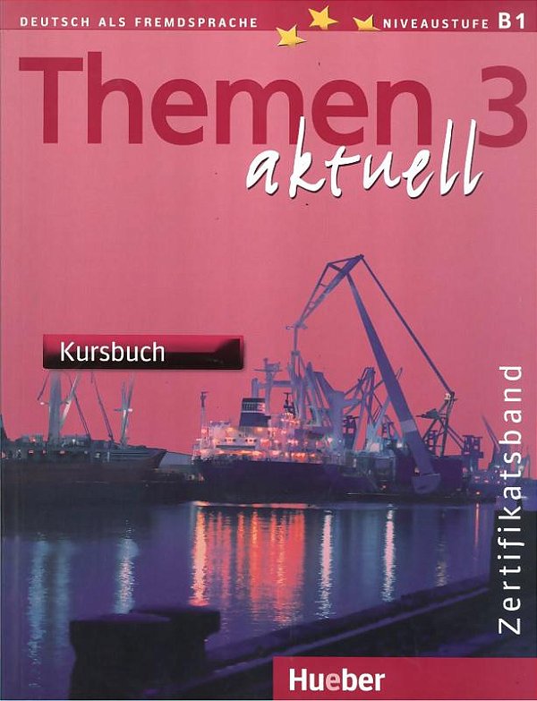 Themen Aktuell 3 - Kursbuch - Zertifikatsband-..