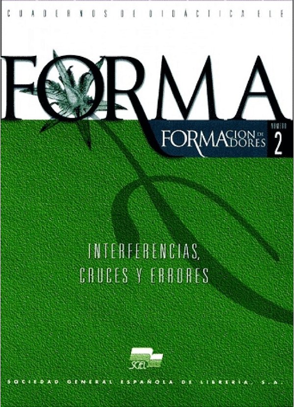Forma 2 - Interferencias, Cruces Y Errores-..