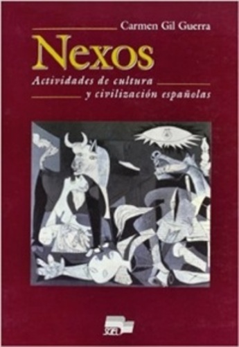 Nexos - Actividades De Cultura Y Civilización Españolas-..