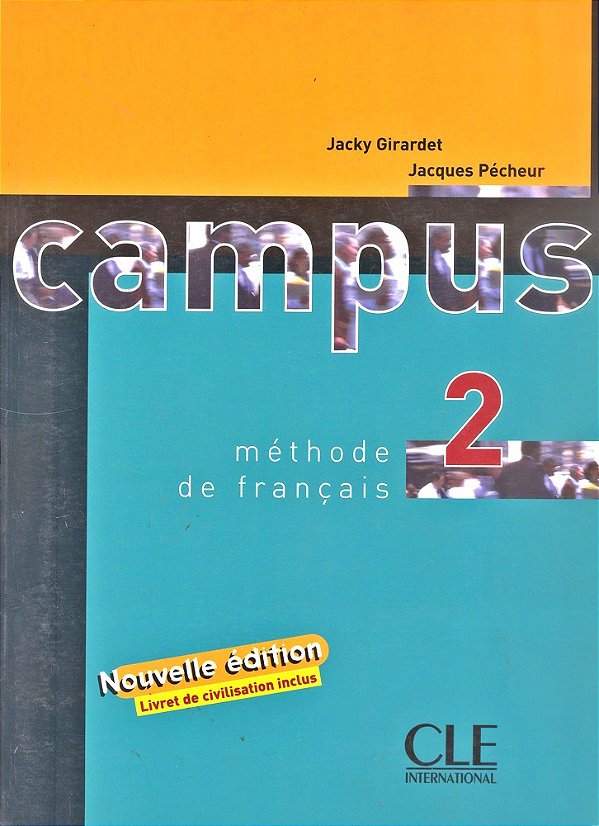 Campus 2 - Livre De L'Élève Con Livret De Civilisation Inclus - Nouvelle Édition-..