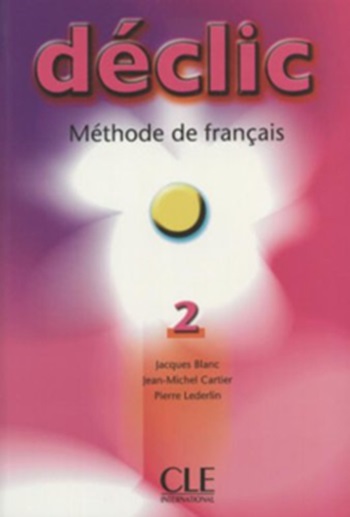 Déclic 2 - Livre De L'Élève-..