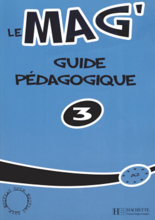 Le Mag' 3 - Guide Pédagogique-..