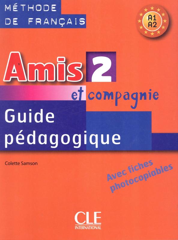 Amis Et Compagnie 2 - Guide Pédagogique-..