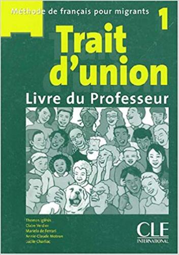 Trait D'Union 1 - Guide Pédagogique-..
