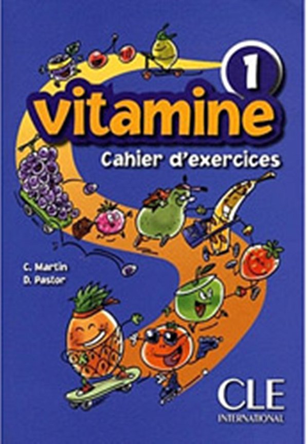 Vitamine 1 - Cahier D'Exercices Avec CD Audio-..