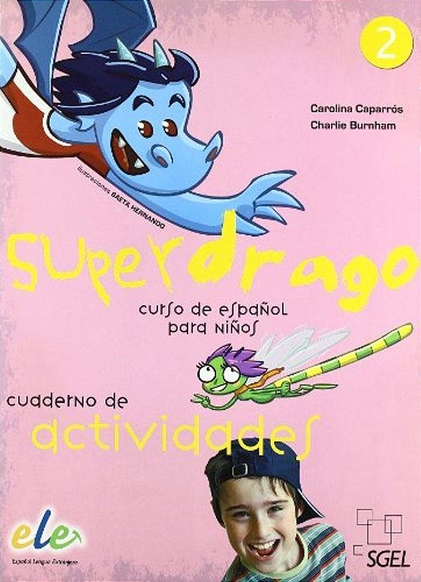 Superdrago 2 - Cuaderno De Actividades-..