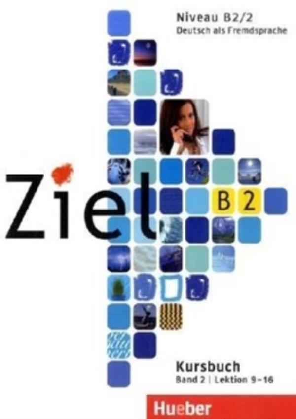 Ziel B2 Band 2 - Lektion 9-16 - Kursbuch-..
