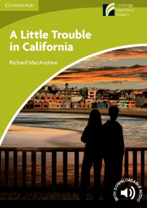 A Little Trouble In California - Level A1 - Book With Downloadable Audio-..