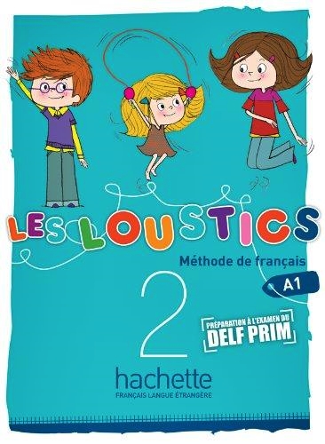Les Loustics 2 - Livre De L'Élève-..