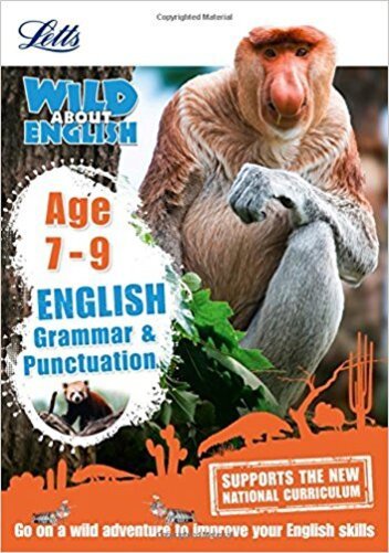 Wild About - English Grammar And Punctuation - Age 7-9-..