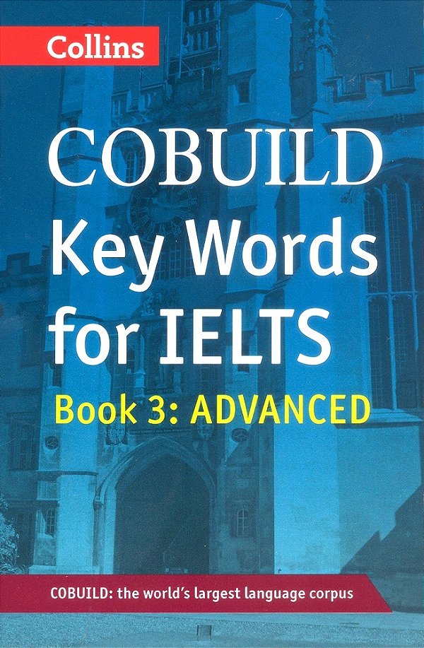 Collins Cobuild Key Words For Ielts 3 Advanced-..