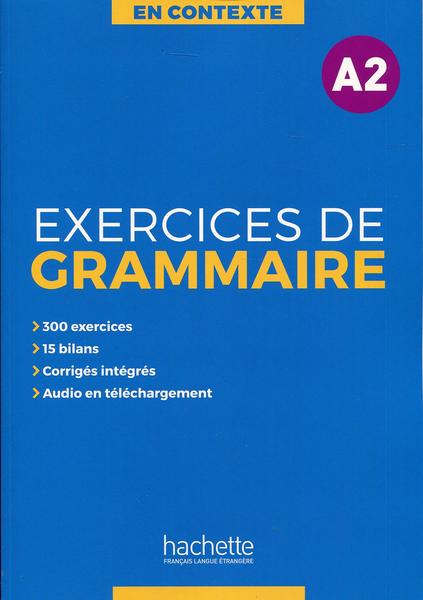 En Contexte A2 - Exercices De Grammaire Avec Audio MP3-..