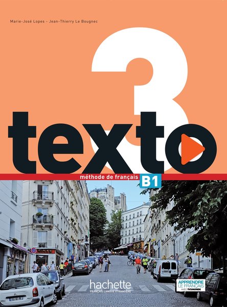Texto 3 - Livre De L'Élève Avec Dvd-ROM Et Manuel Numérique Élève-..