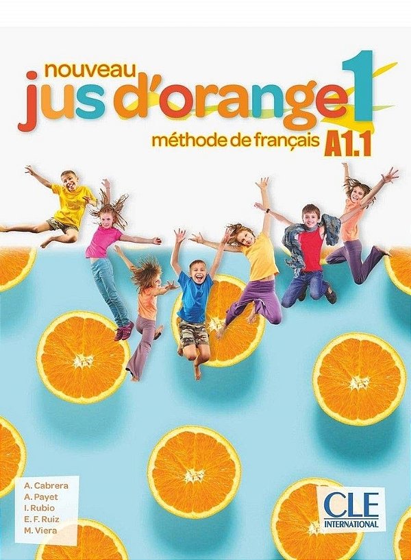 Nouveau Jus D'Orange 1 A1.1 - Livre De L'Élève Avec Dvd-ROM-..