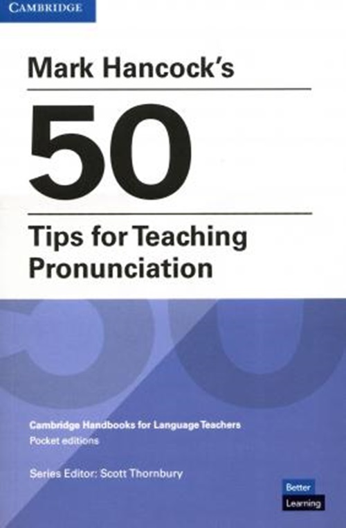 Mark Hancock's 50 Tips For Teaching Pronunciation-..