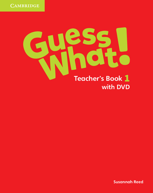 Guess What! British Edition 1 - Teacher's Book With Dvd - Combo Edition-..